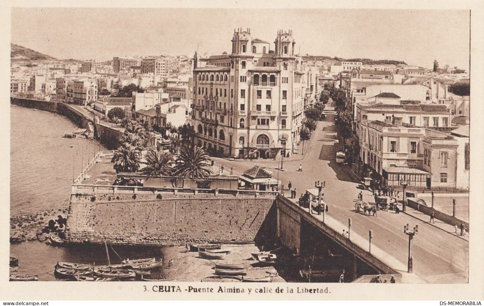 Ceuta - Puente Almina Y Calle De La Libertad - Ceuta