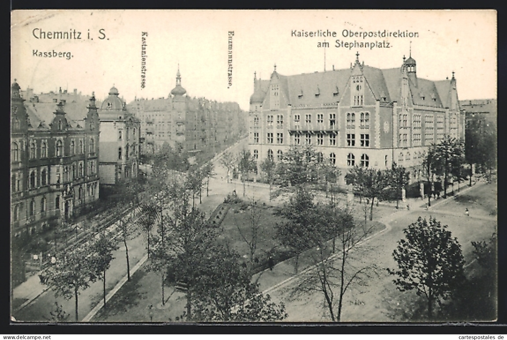 AK Chemnitz I. S., Kassberg-Strasse, Kaiserliche Oberpostdirektion Am Stephansplatz  - Chemnitz