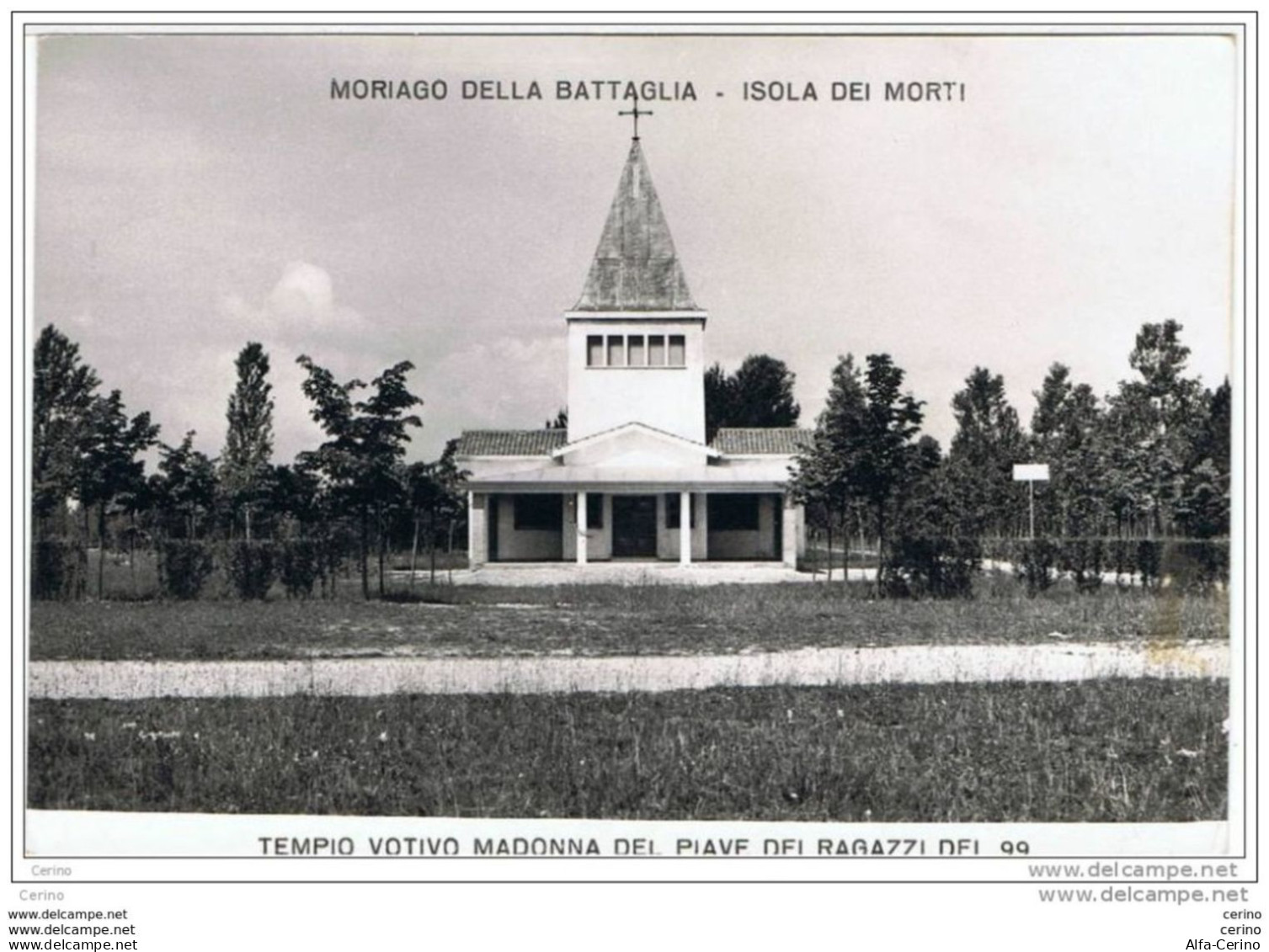 MORIAGO  DELLA  BATTAGLIA (TV): TEMPIO  VOTIVO  MADONNA  DEL  PIAVE  DEI  RAGAZZI  DEL '99  -  ISOLA  DEI  MORTI  -  FG - Eglises Et Couvents