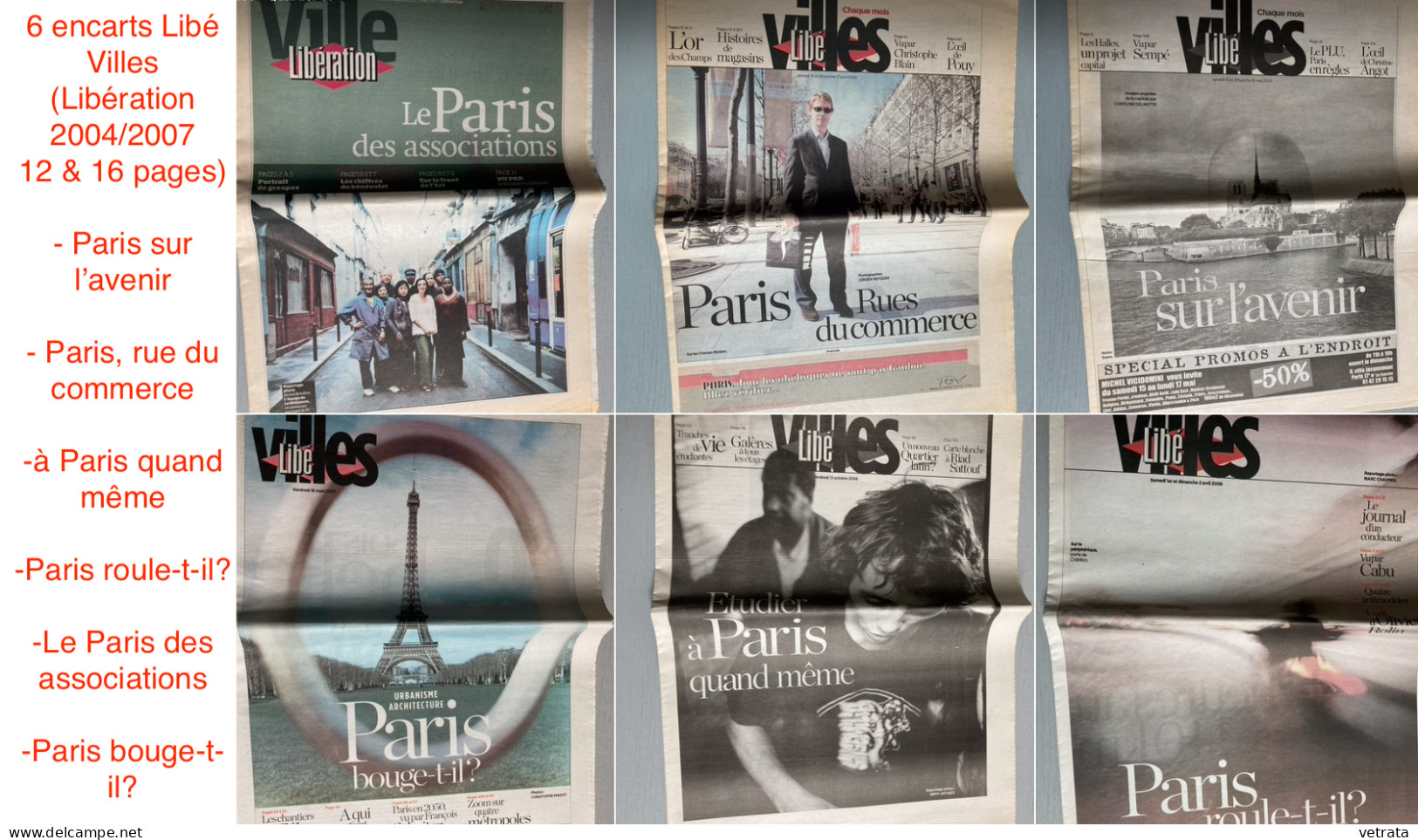 PARIS : 6 Revues (Géo-Autrement-Détours De France-Paris) / 6 Encarts Libé Villes / 2 Livres (Paris Vu Du Bus/Paris Jour - Toerisme En Regio's