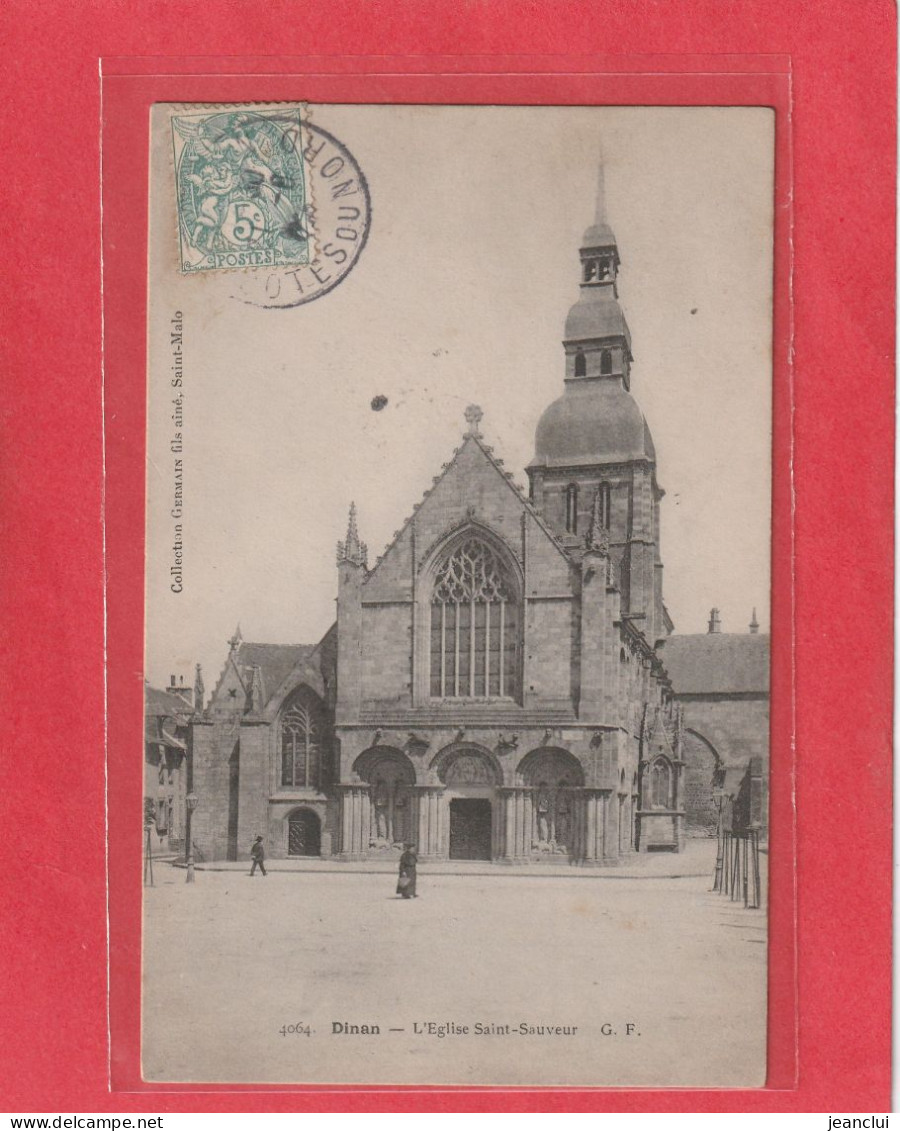 4064. DINAN . L'EGLISE SAINT-SAUVEUR . CARTE AFFR SUR RECTO - Dinan