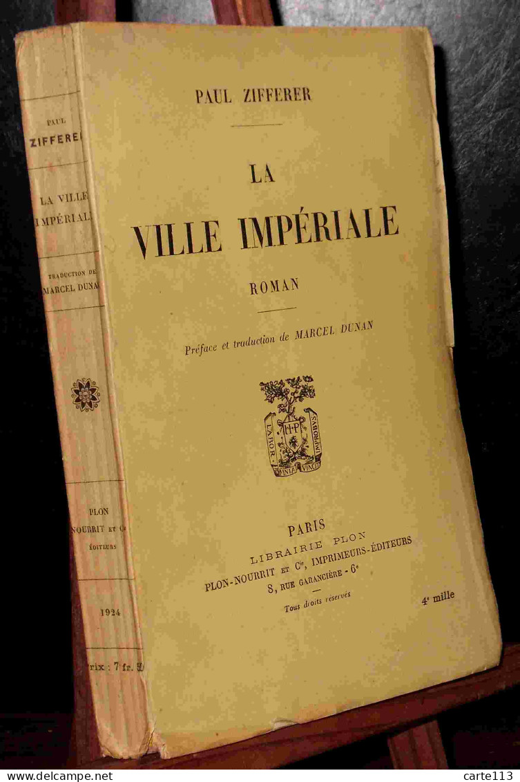 ZIFFERER Paul    - LA VILLE IMPERIALE - 1901-1940