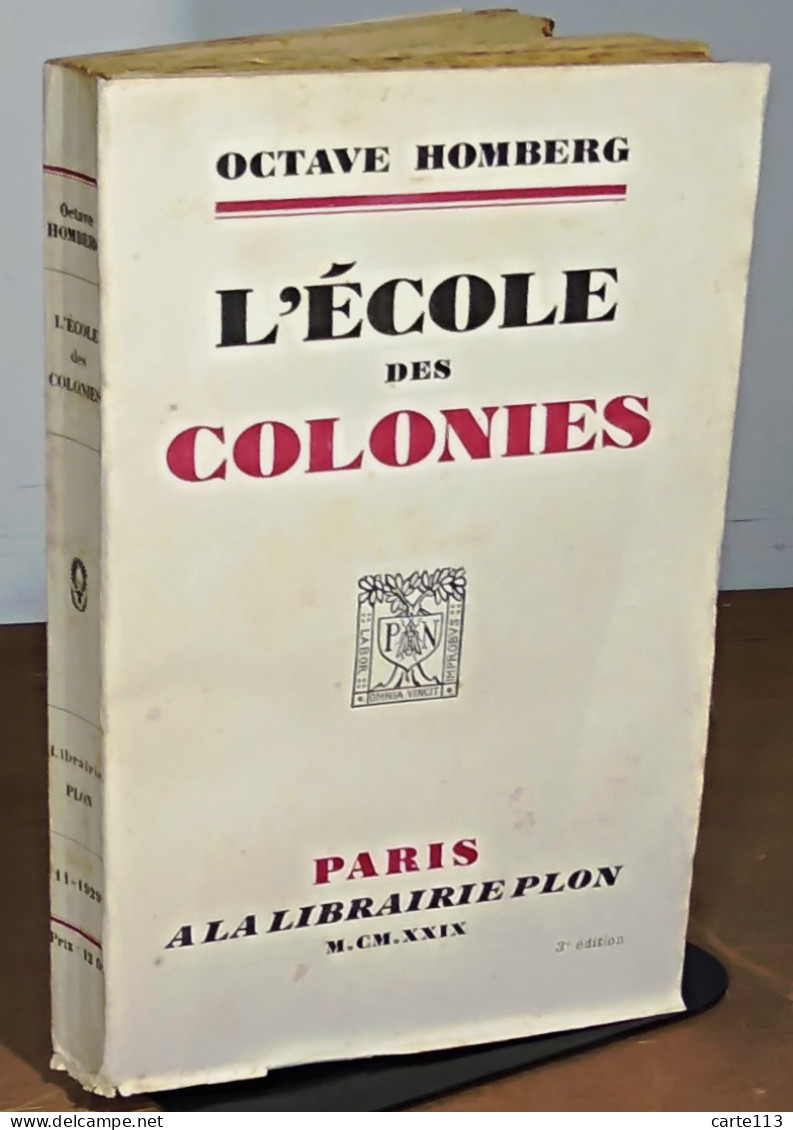 HOMBERG Octave - L'ECOLE DES COLONIES - 1901-1940