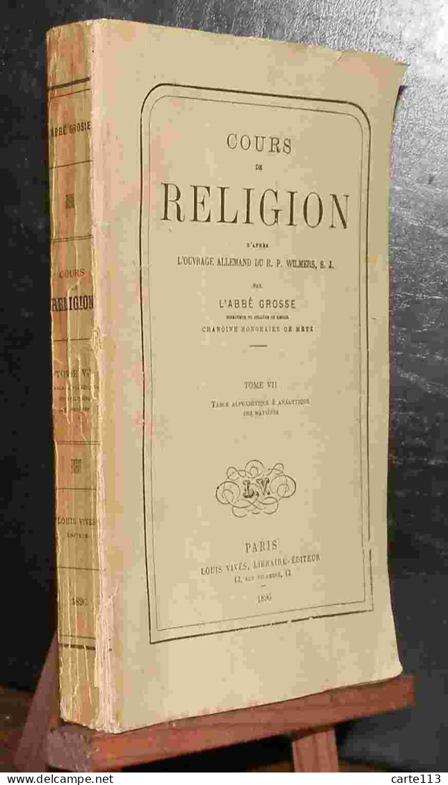 WILMERS Wilhelm - COURS DE RELIGION - TOME 7 - 1801-1900