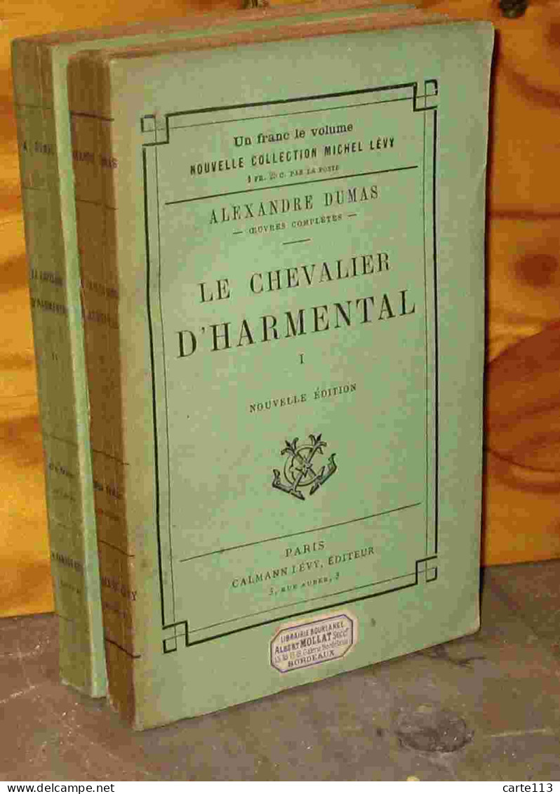 DUMAS Alexandre - LE CHEVALIER D'HARMENTAL - 2 VOLUMES - 1801-1900