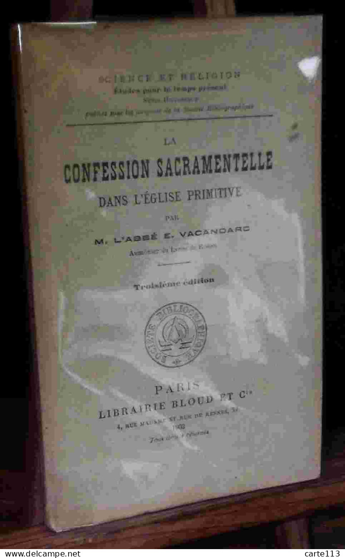 VACANDARD Elphege    - LA CONFESSION SACRAMENTELLE DANS L'EGLISE PRIMITIVE - 1901-1940