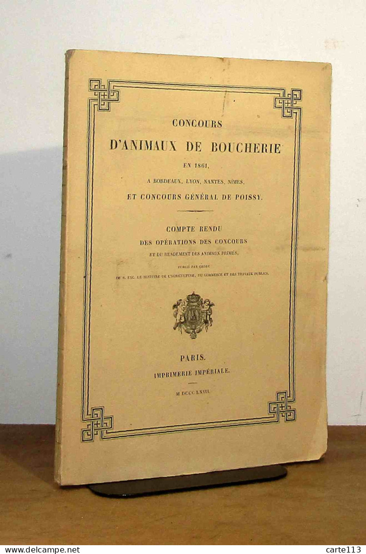 COLLECTIF  - CONCOURS D'ANIMAUX DE BOUCHERIE EN 1861 A BORDEAUX, LYON, NANTES, NIM - 1801-1900