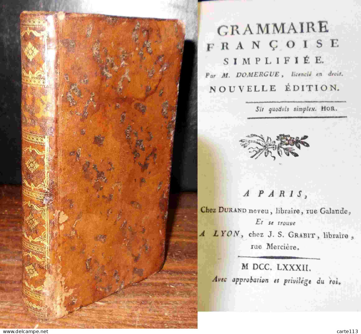 DOMERGUE Urbain - GRAMMAIRE FRANCOISE SIMPLIFIEE - 1701-1800