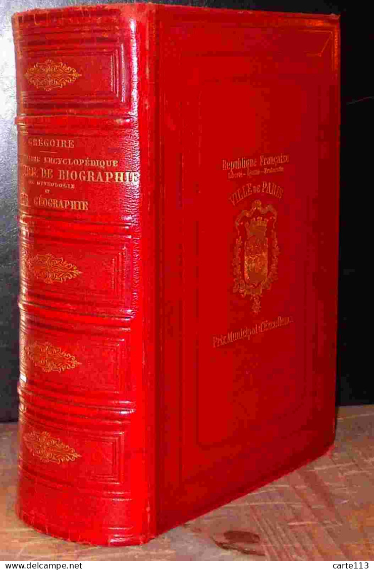 GREGOIRE Louis - DICTIONNAIRE ENCYCLOPEDIQUE D'HISTOIRE, DE BIOGRAPHIE, DE MYTHOLOGIE - 1801-1900