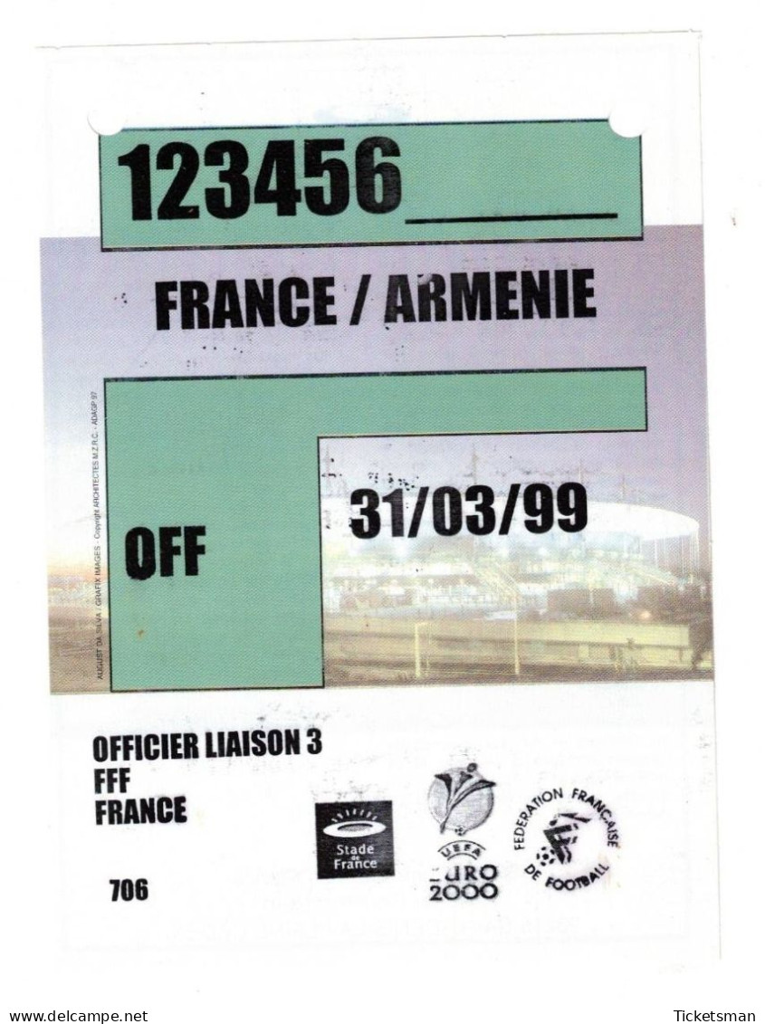 Football Ticket Billet Jegy Biglietto Eintrittskarte France - Arménie 31/03/1999 Badge - Tickets D'entrée