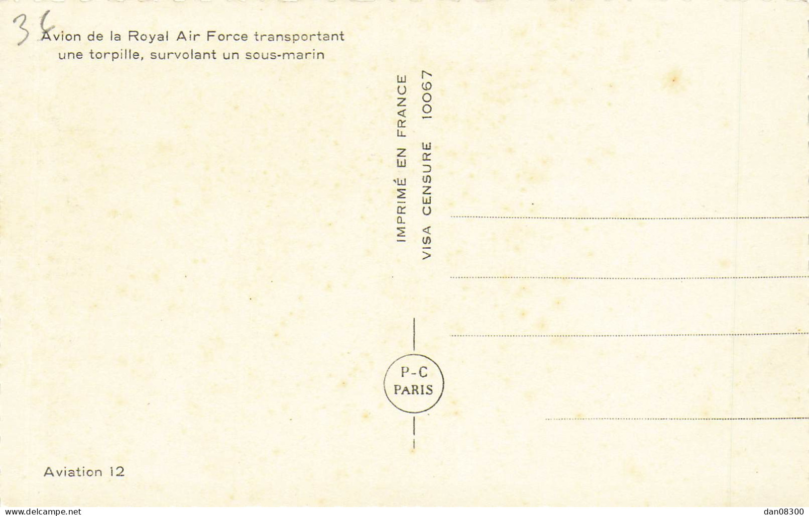 AVION DE LA ROYAL AIR FORCE TRANSPORTANT UNE TORPILLE SURVOLANT UN SOUS MARIN CPSM - 1939-1945: 2ème Guerre