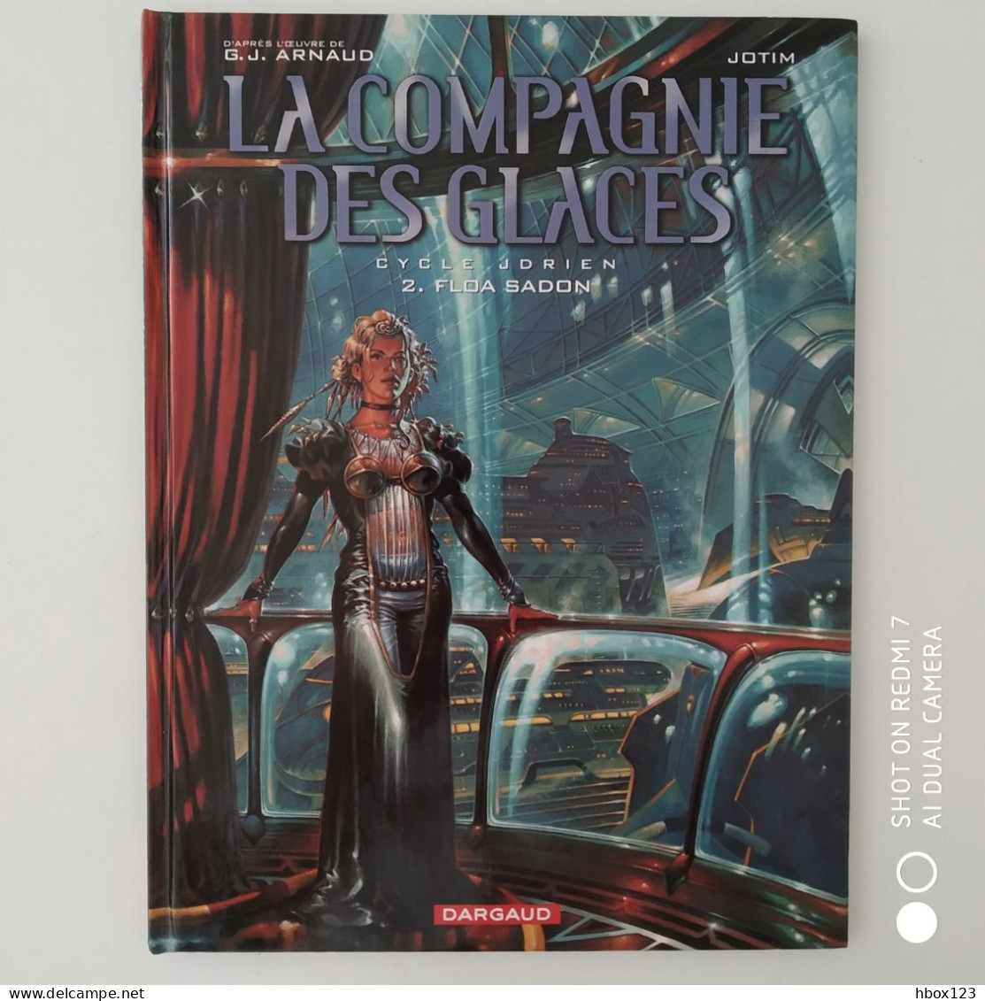 LA COMPAGNIE DES GLACES E.O. Cycle 1 Complet T1-2-3-4-5-6-7 - Ediciones Originales - Albumes En Francés