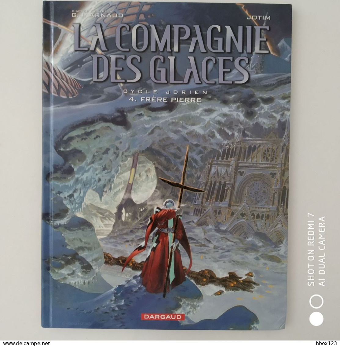 LA COMPAGNIE DES GLACES E.O. Cycle 1 Complet T1-2-3-4-5-6-7 - Editions Originales (langue Française)