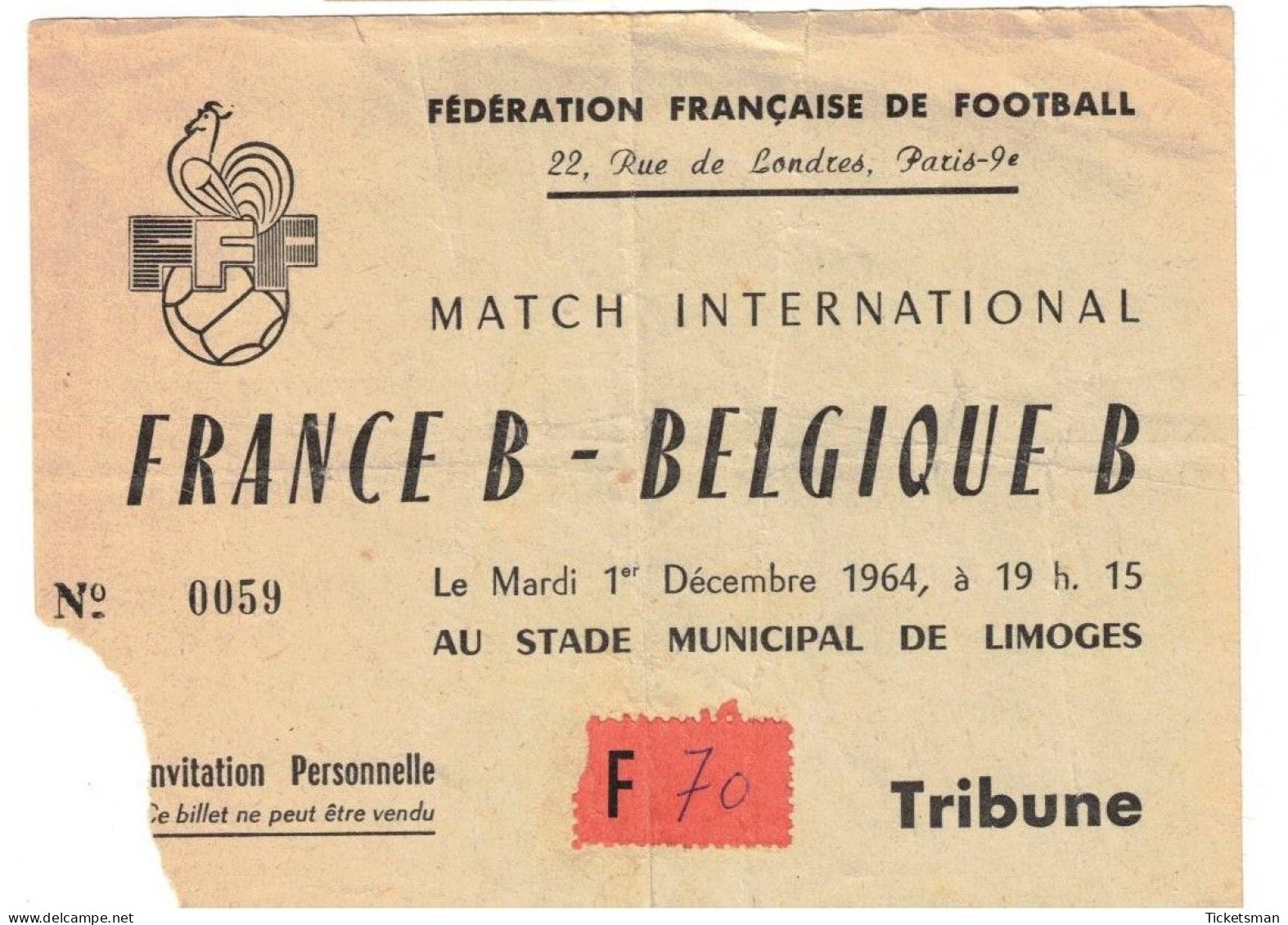 Football Ticket Billet Jegy Biglietto Eintrittskarte France - Belgique 01/12/1964 "Equipes B" - Tickets - Vouchers