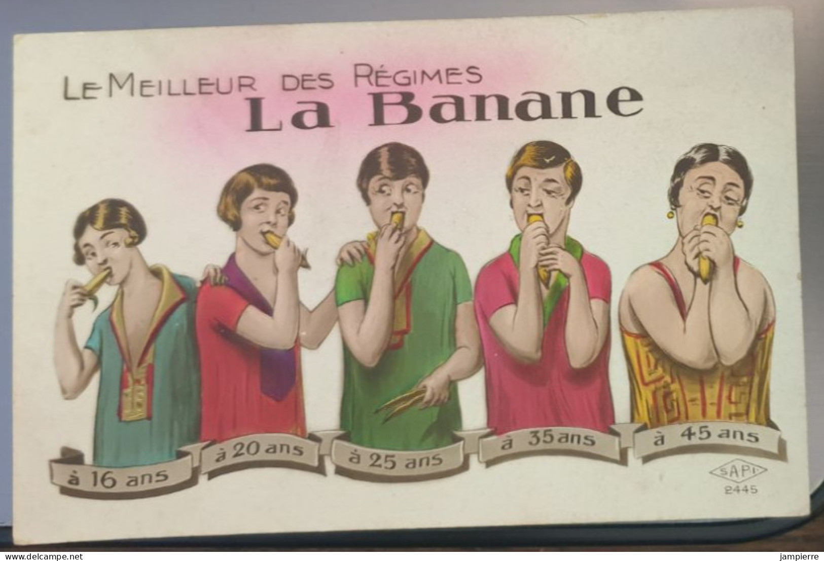 Le Meilleur Des Régimes : La Banane (à 16 Ans, 20 Ans, 25 Ans, 35 Ans, 45 Ans) (rare) - Humor