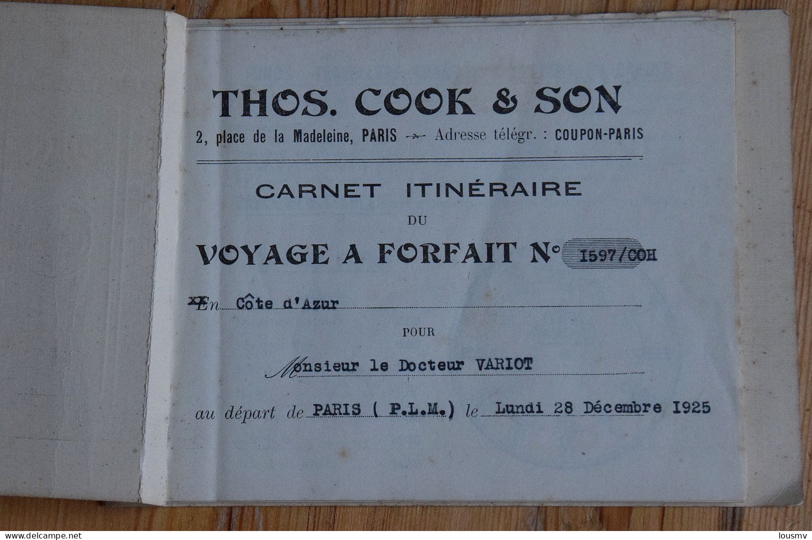 Thos. Cook & Son - Place De La Madeleine  Paris - Carnet Itinéraire - Voyage Organisé Sur La Côte D'Azur - Train - Hôtel - Europe