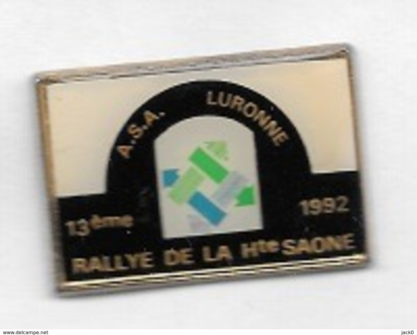 Pin's  Ville, Sport  Automobile  Rallye, A.S.A.  LURONNE  13 ème  RALLYE  DE  LA  HAUTE - SAÔNE  1992  ( 70 ) - Rallye