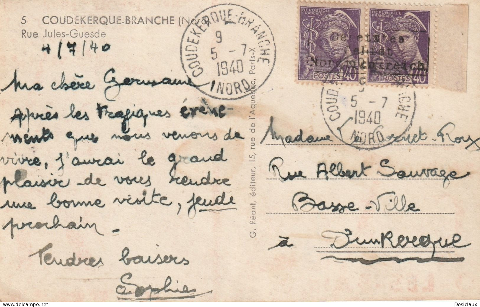 Carte Postale De Coudekerque-Branche Vers Dunkerque Avec N° 5 Bord De Feuille Obl Du 5/7/1940. SUP. RRR. Voir Le Scan - Sellos De Guerra