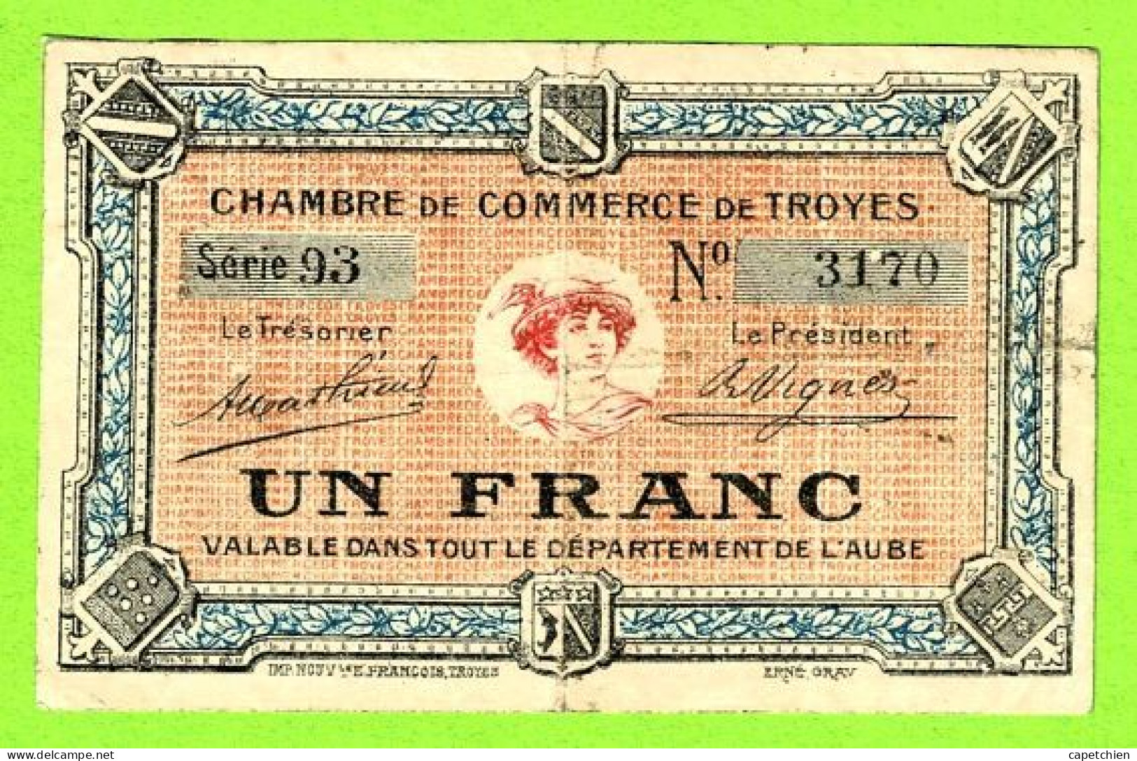 FRANCE / CHAMBRE De COMMERCE De TROYES / 1 FRANC / 3170 /  SERIE 93 - Chambre De Commerce