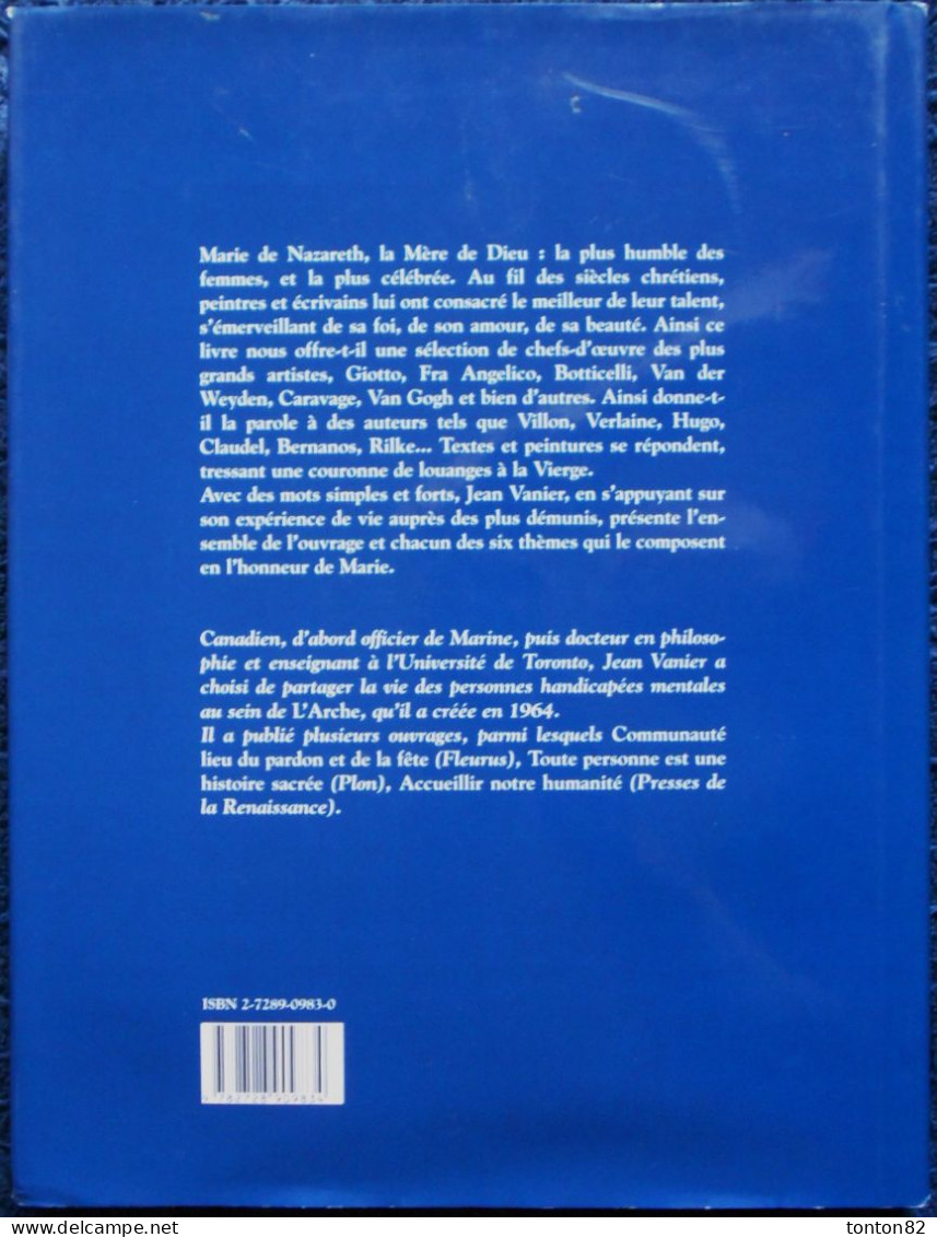 Jean Vanier - Visages De MARIE Dans La Littérature Et Dans La Peinture - Éditions MAME - ( 2009 ) . - Kunst