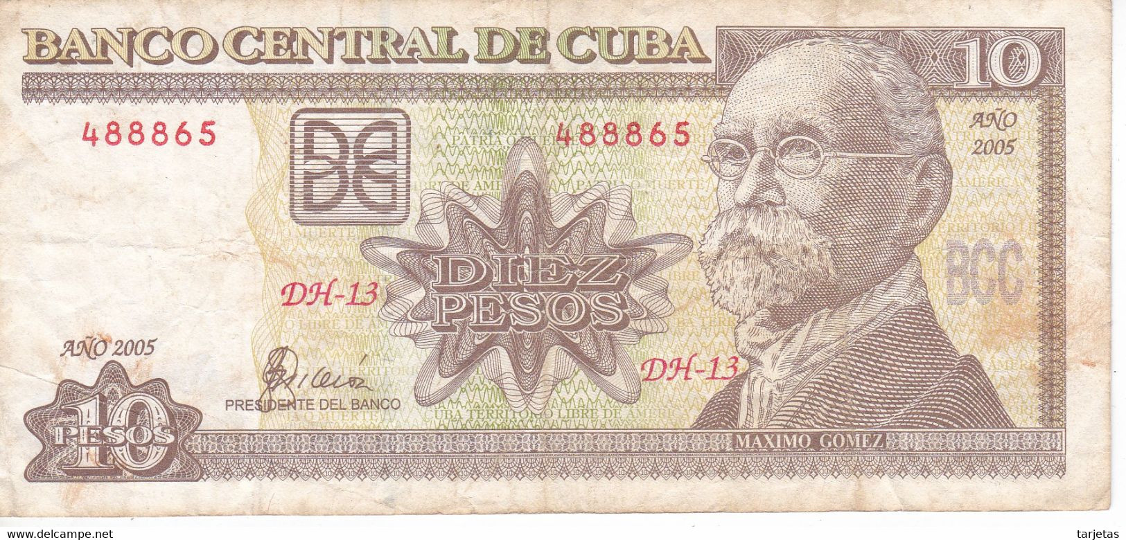 BILLETE DE CUBA DE 10 PESOS DEL AÑO 2005 (BANKNOTE) MAXIMO GOMEZ - Cuba