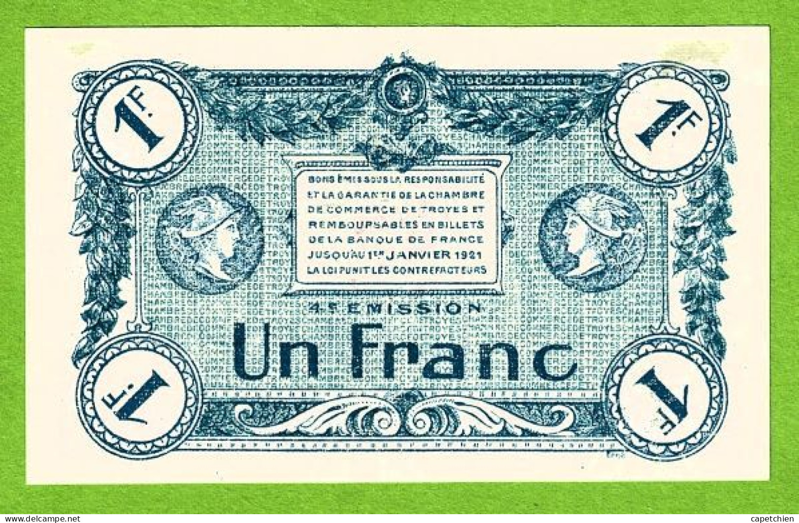 FRANCE / CHAMBRE De COMMERCE De TROYES / 1 FRANC / 1649 /  SERIE 127 / 4eme EMISSION - Cámara De Comercio