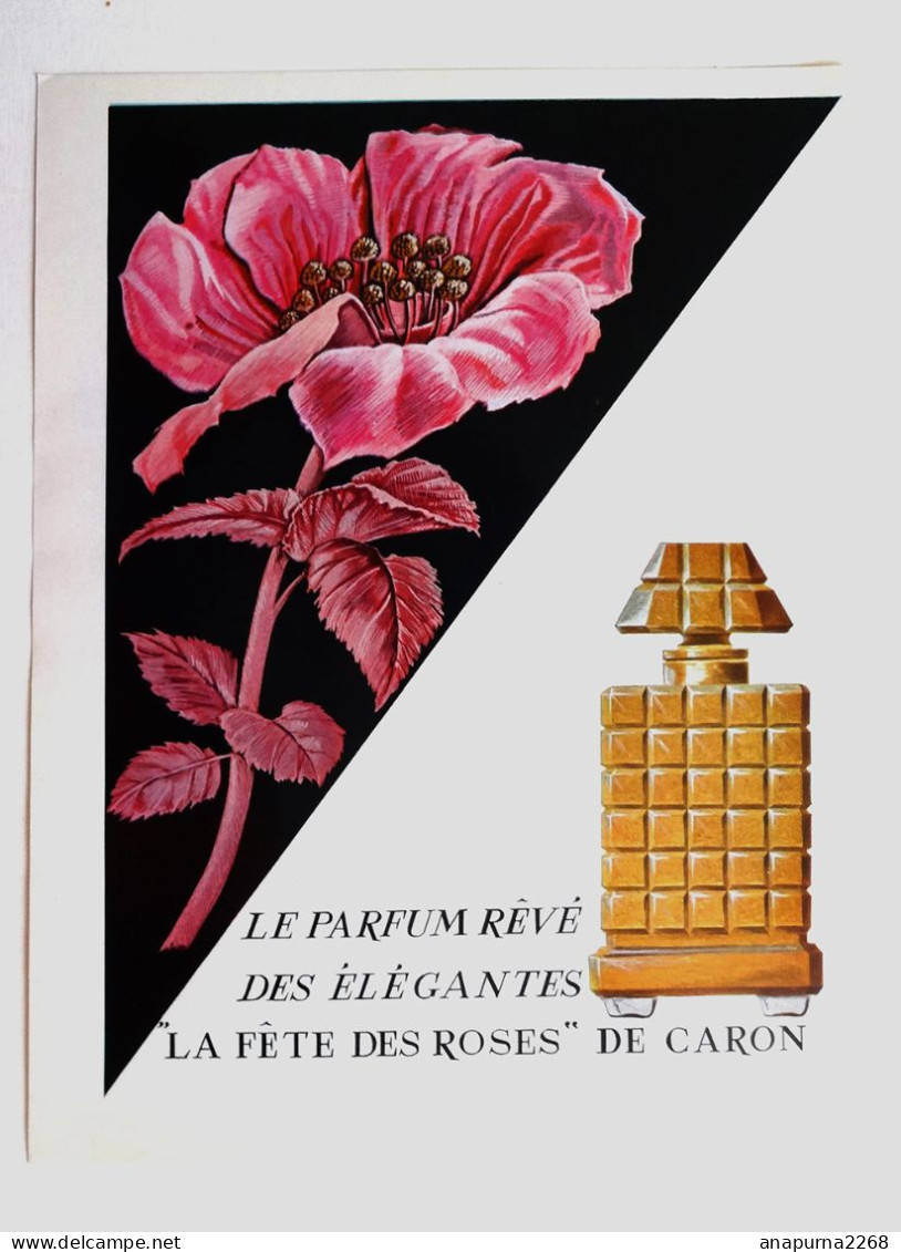 PUBLICITE....PARFUM CARON...LA FETE DES ROSES - Publicités