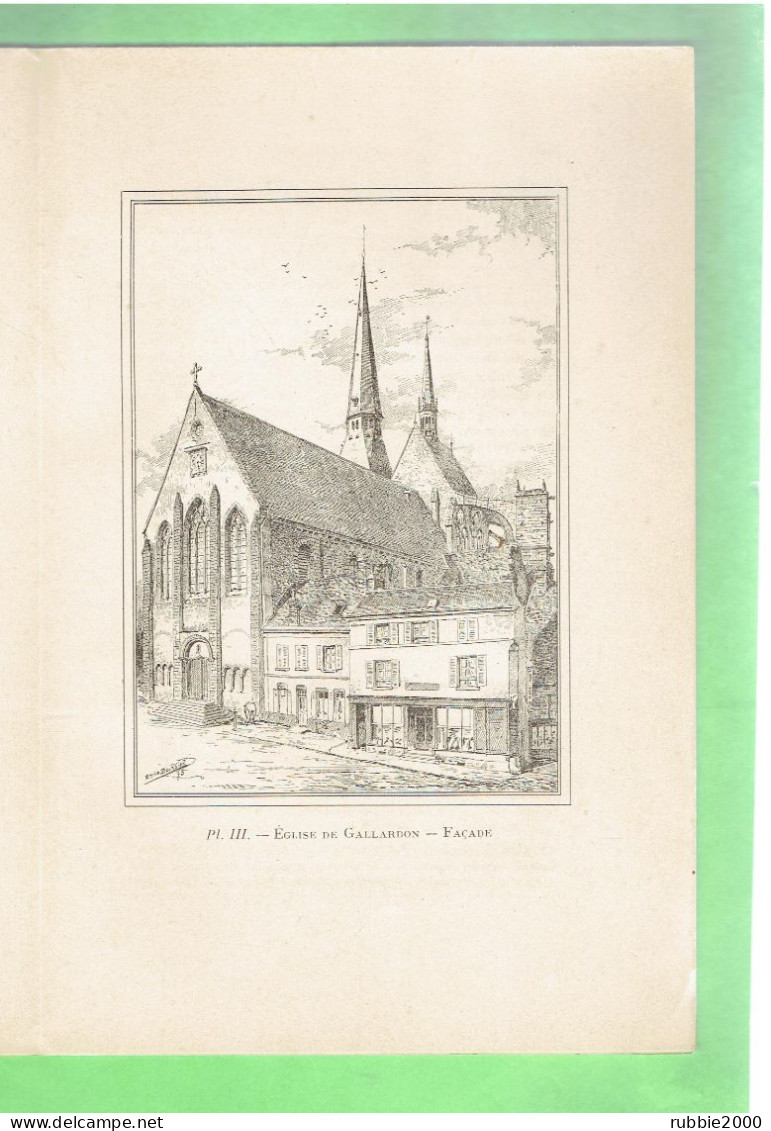 1899 GALLARDON SON EGLISE PAROISSIALE SES CHAPELLES NOTICE ILLUSTREE DE 22 GRAVURES ET NOMBREUSES VIGNETTES - Centre - Val De Loire