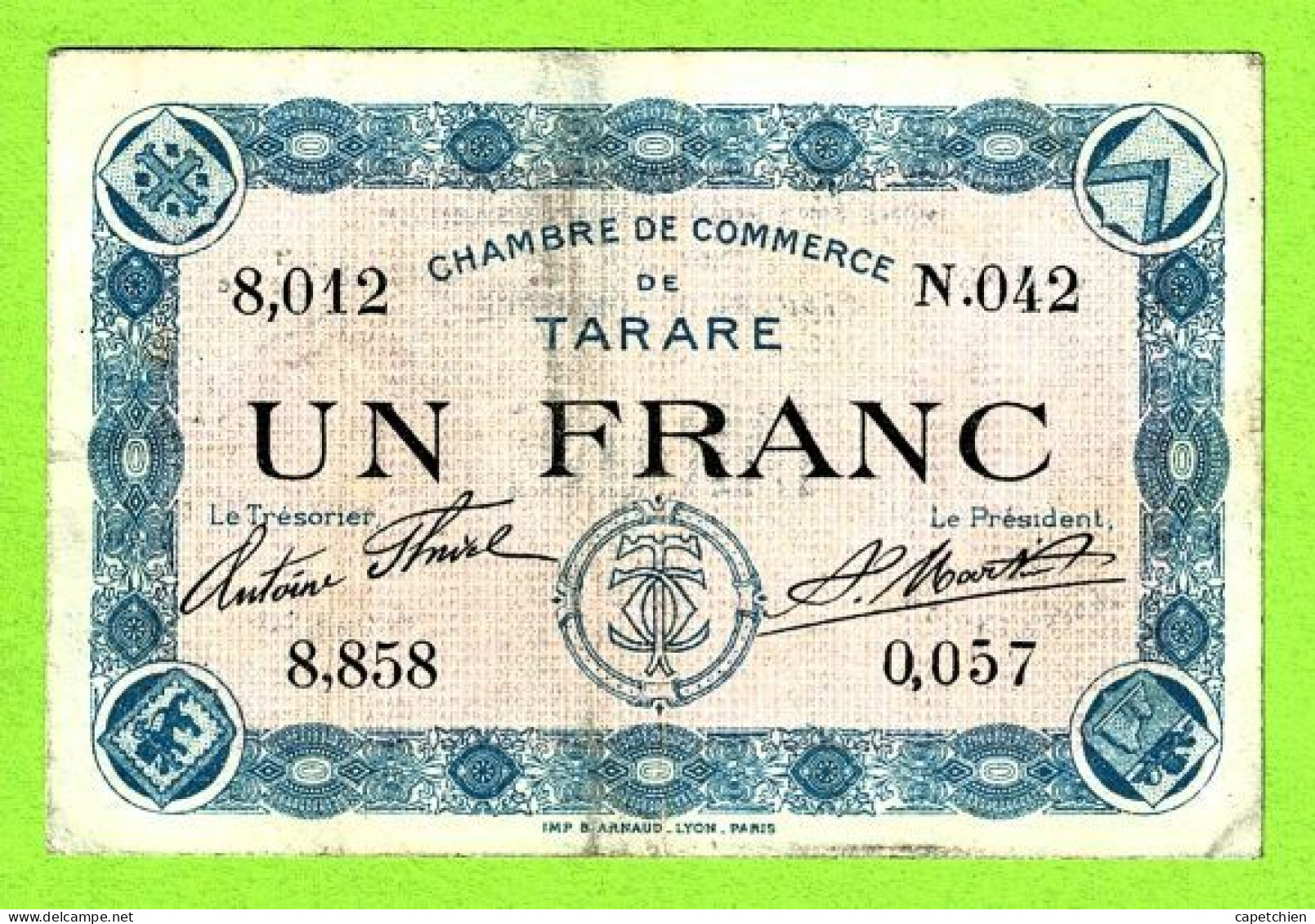 FRANCE / CHAMBRE De COMMERCE De TARARE / 1 FRANC / 8,012-N,042-8-858-0,057 - Handelskammer