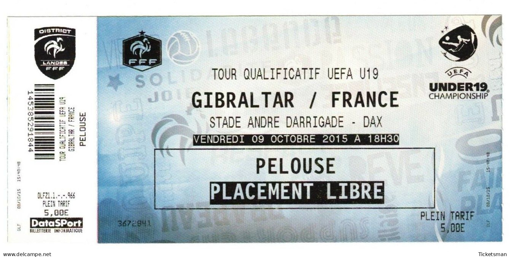 Football Ticket Billet Jegy Biglietto Eintrittskarte France - Gibraltar 09/10/2015 "U19" - Toegangskaarten