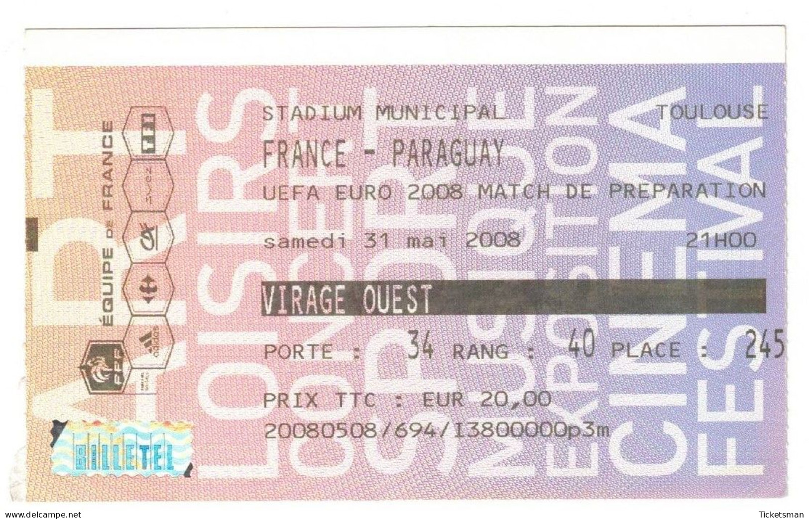 Football Ticket Billet Jegy Biglietto Eintrittskarte France - Paraguay 31/05/2008 - Tickets - Entradas