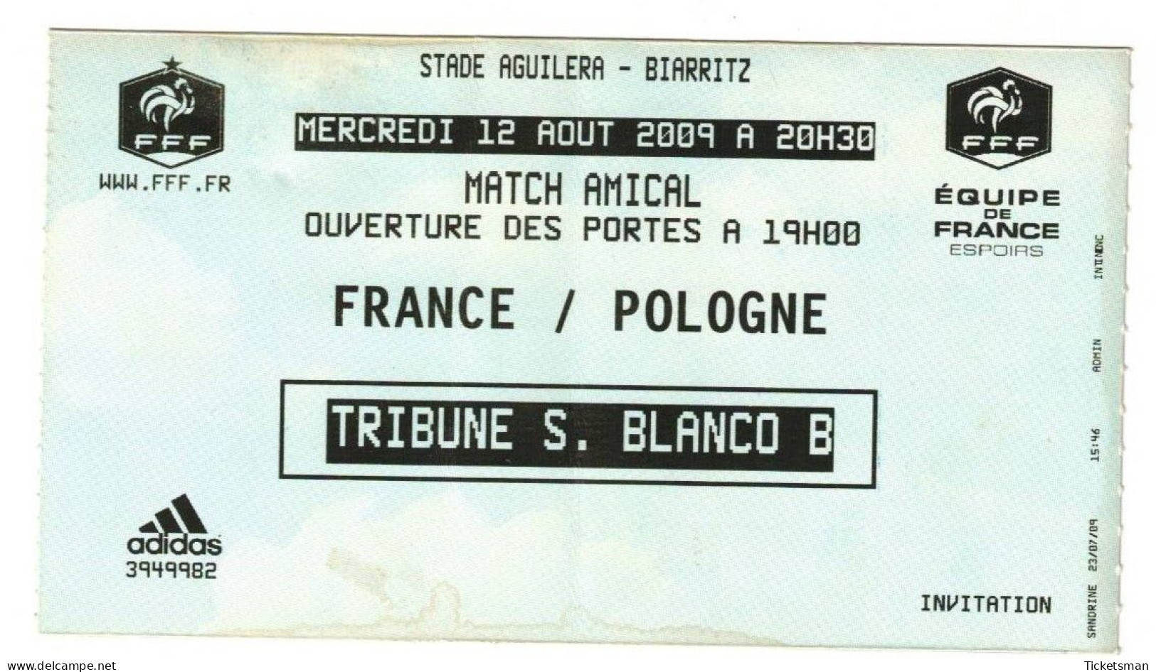 Football Ticket Billet Jegy Biglietto Eintrittskarte France - Pologne Polska 12/08/2009 "U21" - Tickets - Entradas