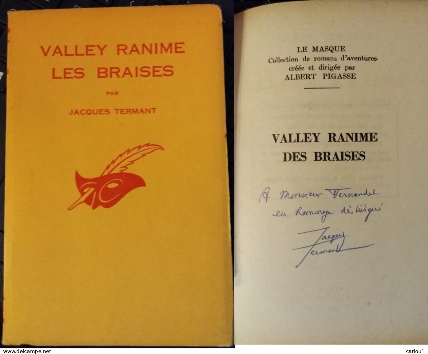 C1 Francois BALSAN Termant VALLEY RANIME LES BRAISES 1962 Envoi DEDICACE SIGNED Port Inclus France - Gesigneerde Boeken
