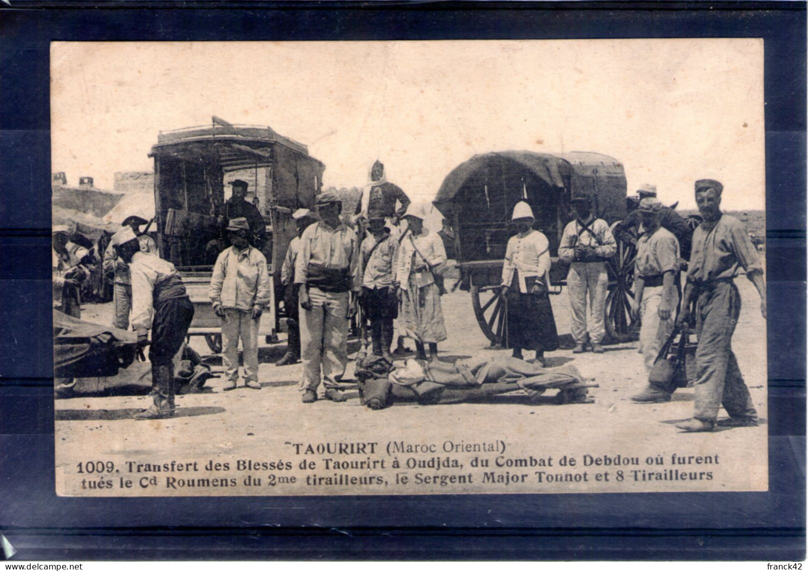 Taourirt. Transfert Des Blessés Des Combats De Debbou. Pliure Verticale - Other & Unclassified