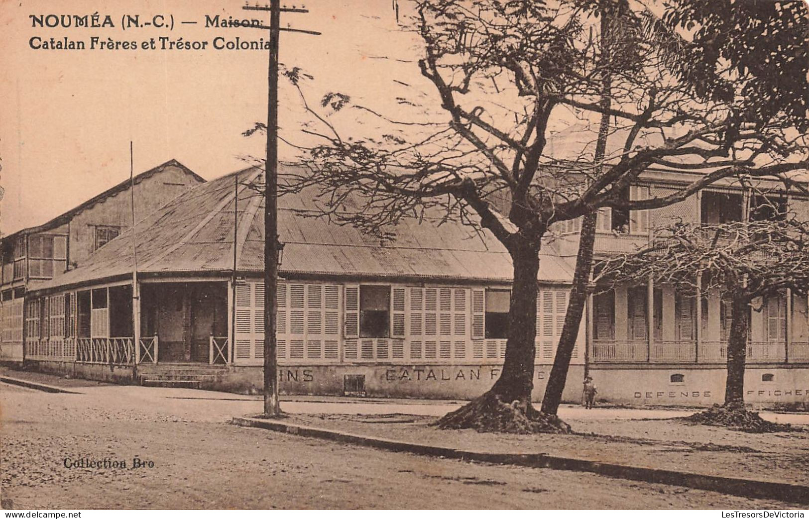 NOUVELLE CALEDONIE - Nouméa - Maison  Catalan Frères Et Trésor Colonial - Carte Postale Ancienne - Nieuw-Caledonië