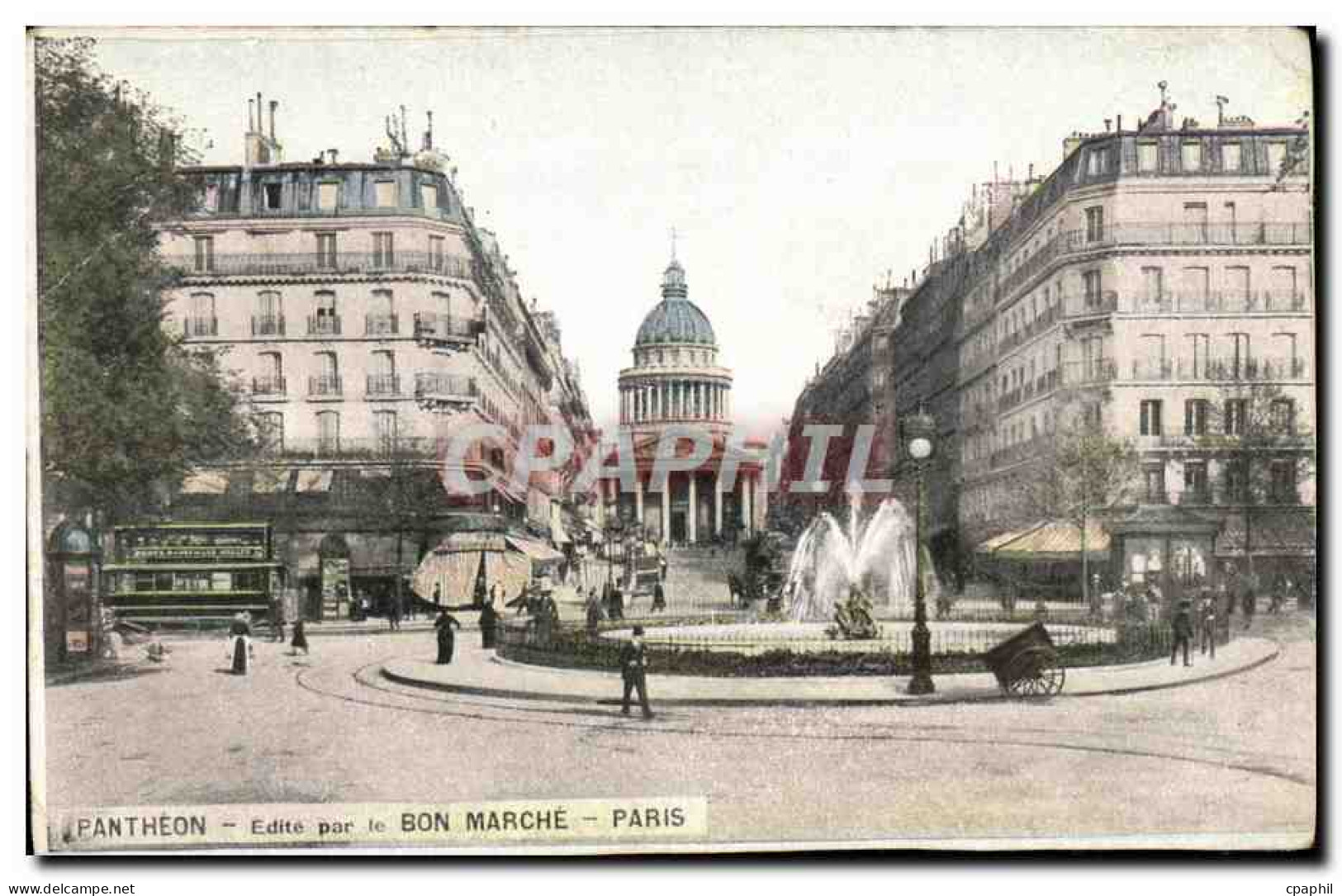 CPA Pantheon Edite Oar Le Bon Marche Paris - Panthéon