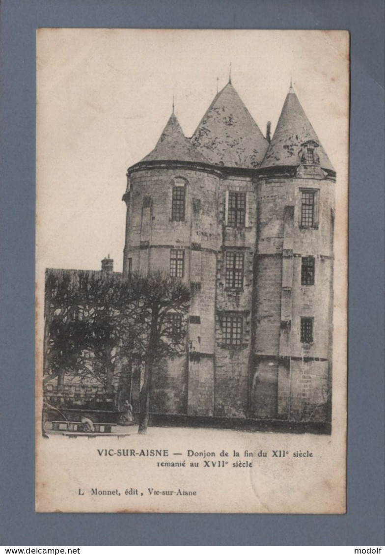 CPA - 02 - Vic-sur-Aisne - Donjon De La Fin Du XIIe Siècle - Circulée En 1905 - Vic Sur Aisne