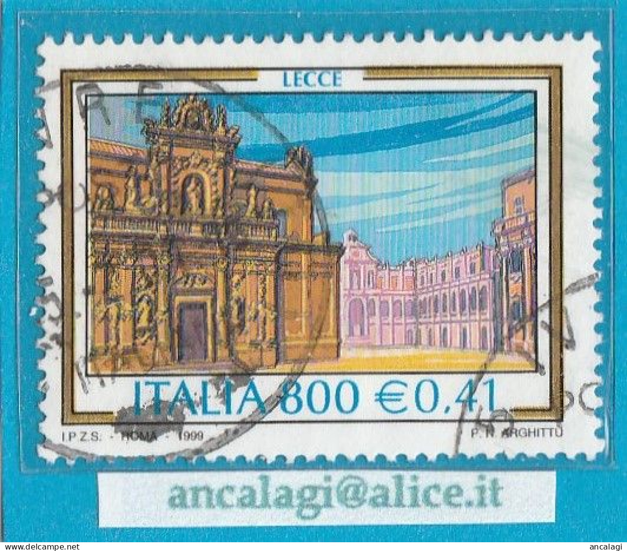 USATI ITALIA 1999 - Ref.0811 "PROPAGANDA TURISTICA: LECCE" 1 Val. - - 1991-00: Afgestempeld