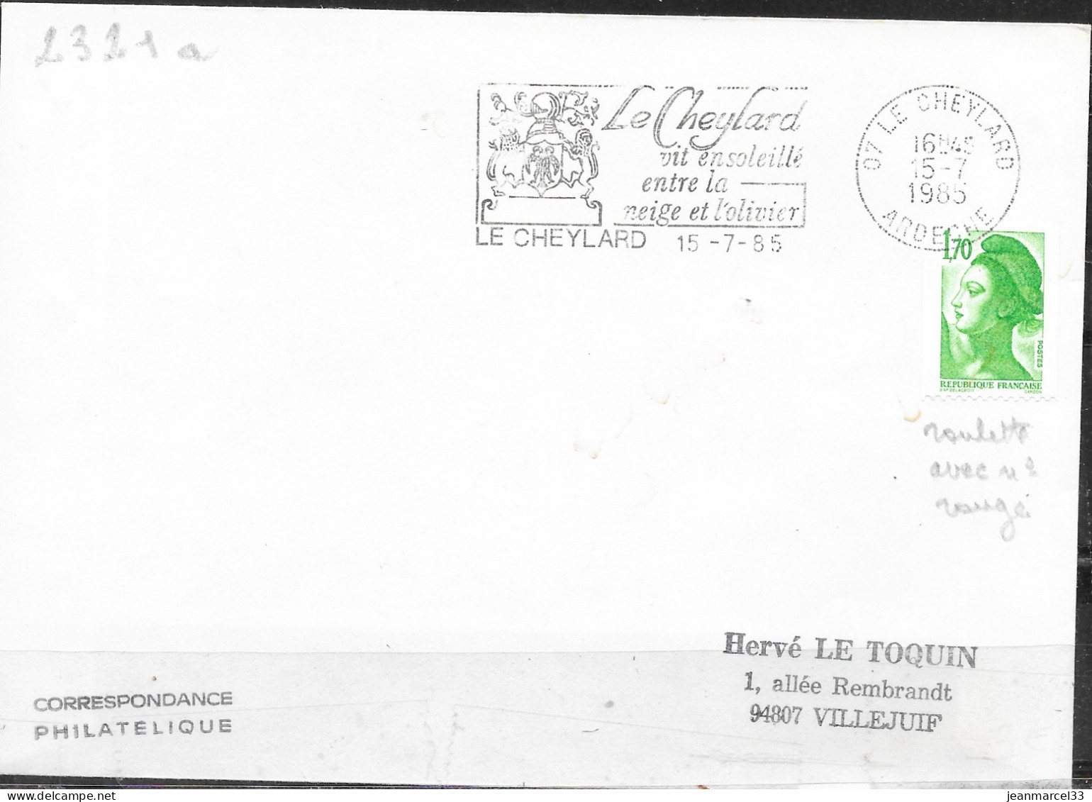 Roulette Sur Lettre 1,70 Liberté Vert Avec N° Rouge Au Dos, Oblitération Mécanique Le Cheylard 15-7-85 - Rollo De Sellos