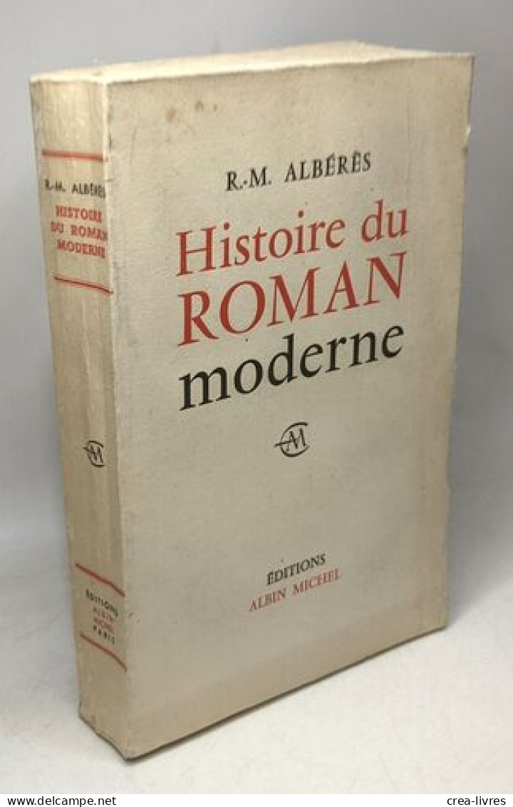 Histoire Du Roman Moderne - Geschichte