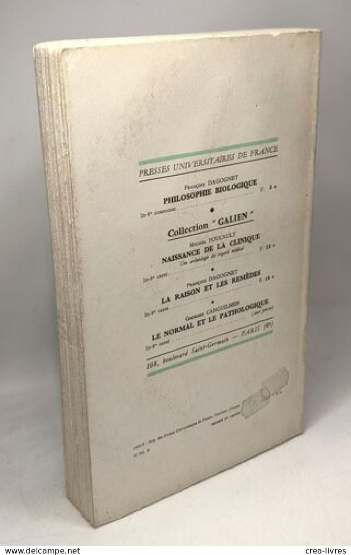 La Raison Et Les Remèdes - Coll. "Galien" Histoire Et Philosophie De La Biologie Et De La Médecine - Psychologie/Philosophie