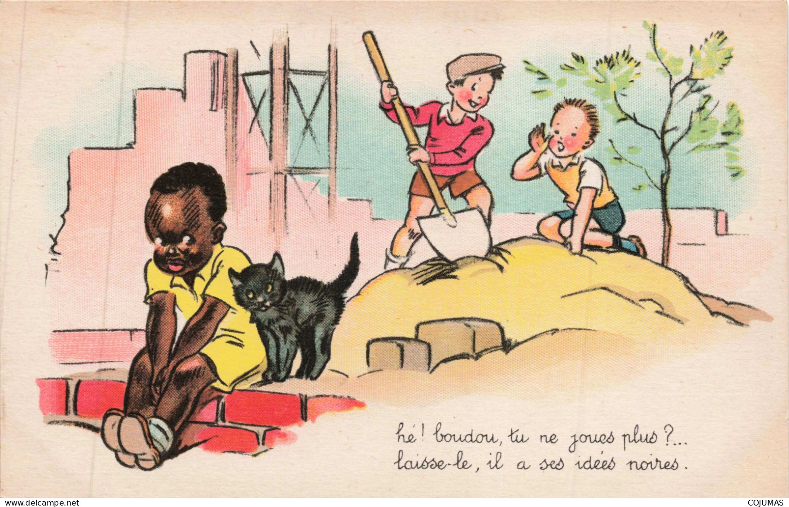 ILLUSTRATEURS _S28256_ Boudou Tu Ne Joues Plus Laisse Le Il A Ses Idées Noires Chat Noir - 1900-1949