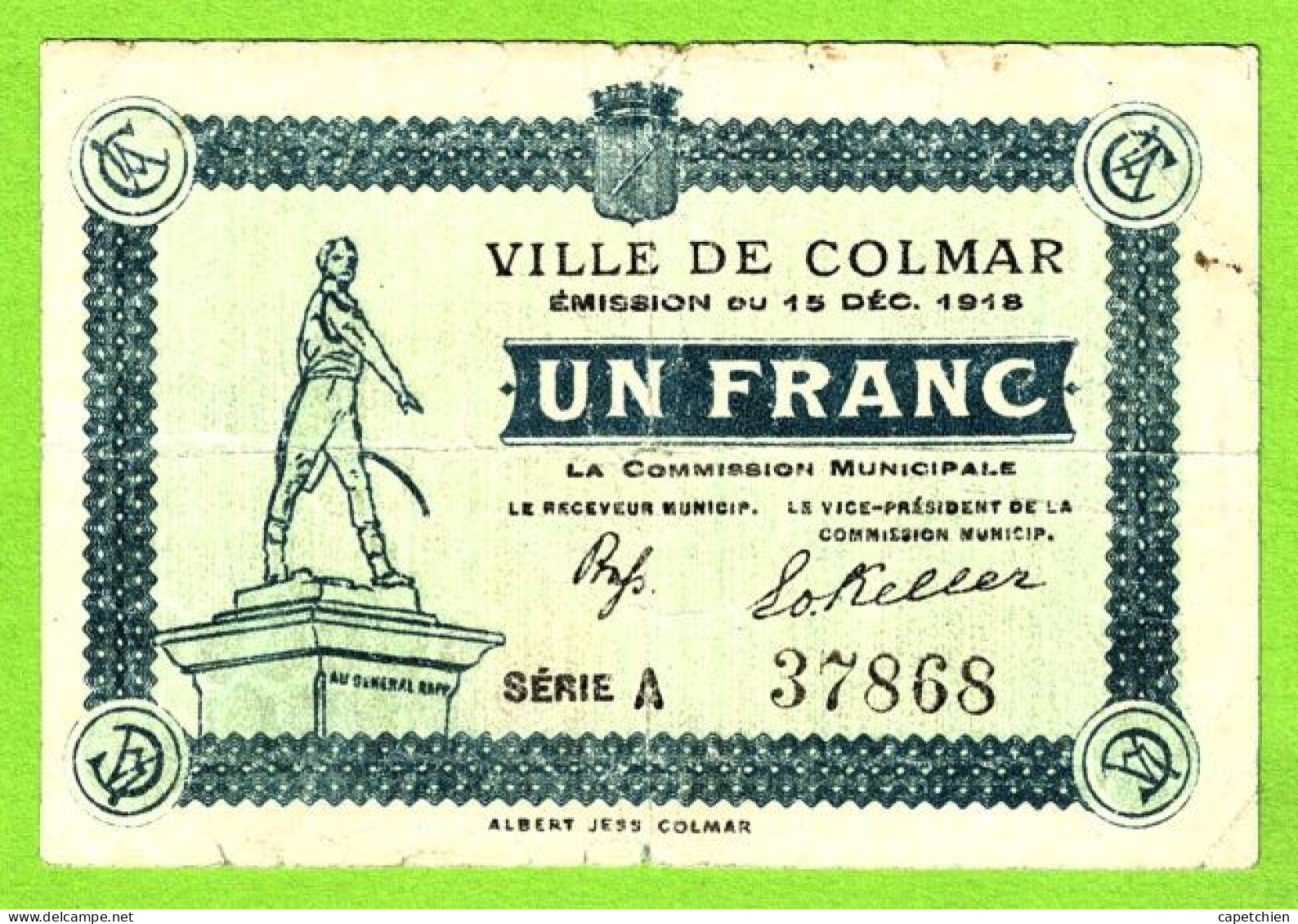 FRANCE / VILLE De COLMAR / 1 FRANC / 15 DECEMBRE1918 / N° 37868 SERIE A - Chambre De Commerce