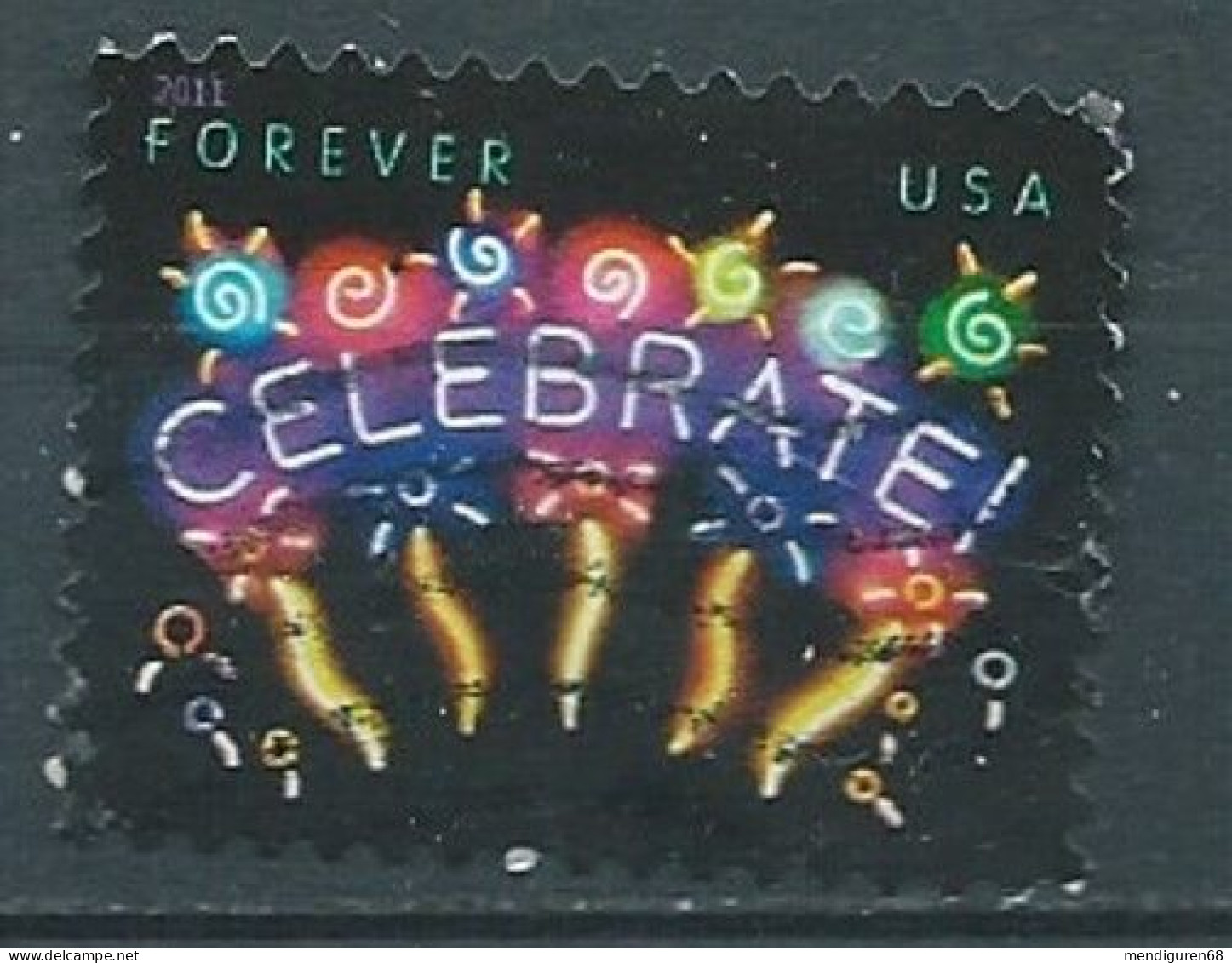 VERINIGTE STAATEN ETATS UNIS USA 2011 CELEBRATE F USED SN 4502 MI 4668 YT 4320 SN 5101 - Used Stamps