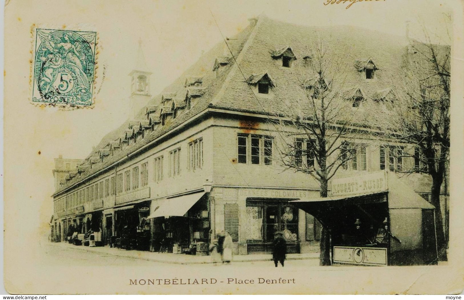 3441 - Doubs - MONTBELIARD : Place Denfert -  Baraque De Nougats RUSSEà Droite - Magasin Denrées Coloniales - Rare 1903 - Montbéliard