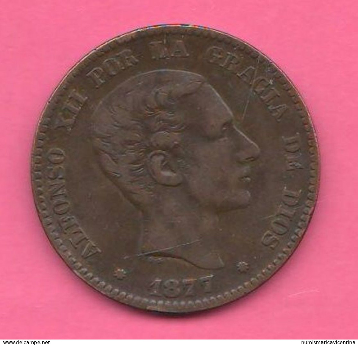 Spagna 10 Centimos 1877 Spain España 10 Centimos Alfonso XIII° Bronze Coin - Eerste Muntslagen