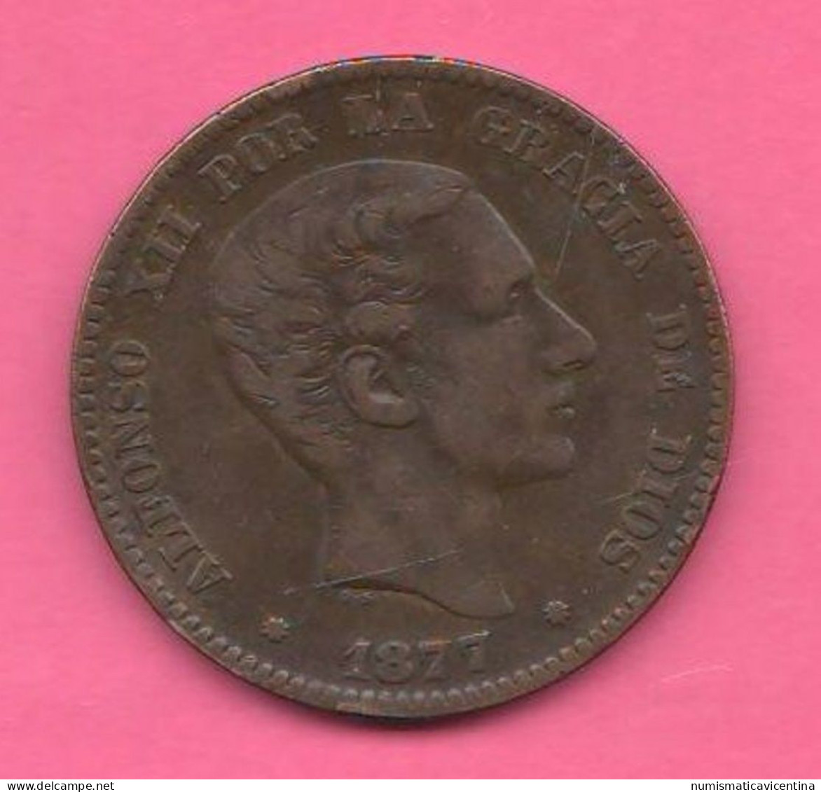 Spagna 10 Centimos 1877 Spain España 10 Centimos Alfonso XIII° Bronze Coin - Erstausgaben