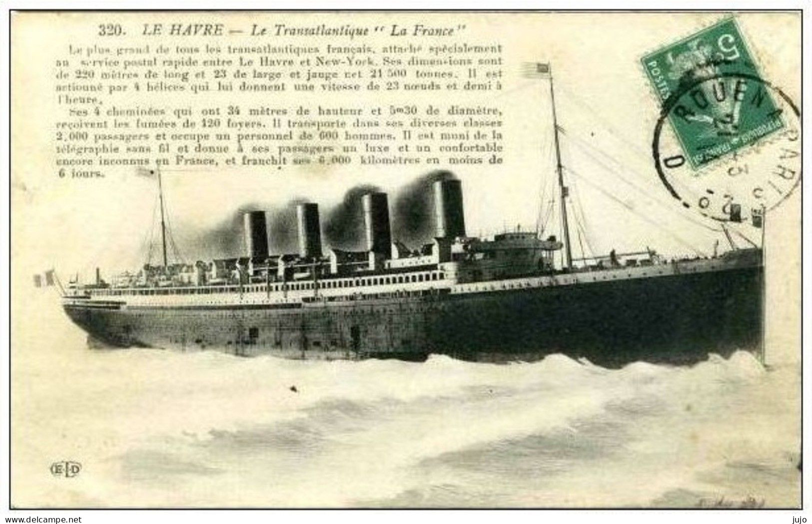 Bateaux - Paquebot - LE HAVRE - Le Transatlantique ''La France'' - Le Plus Grand Des Transatlantique Fançais - Piroscafi