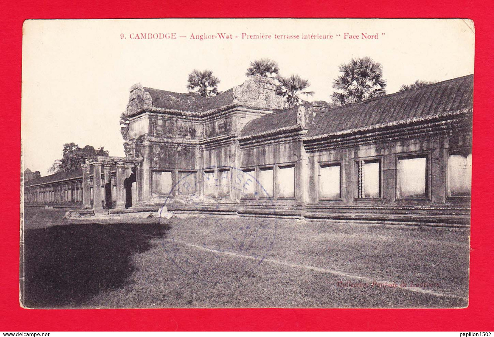 E-Cambodge-11PJY2 ANGKOR WAT, Première Terrasse Intérieure Face Nord, Voir Cachet ""marine Française Service à La Mer"" - Cambodge