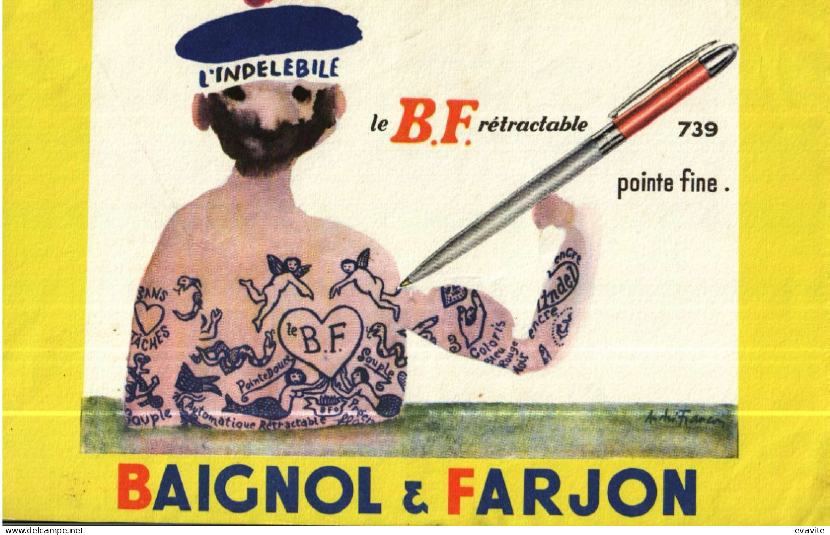 Buvard -         L'Indélébile BAIGNOL & FARJON    André François - Sonstige & Ohne Zuordnung